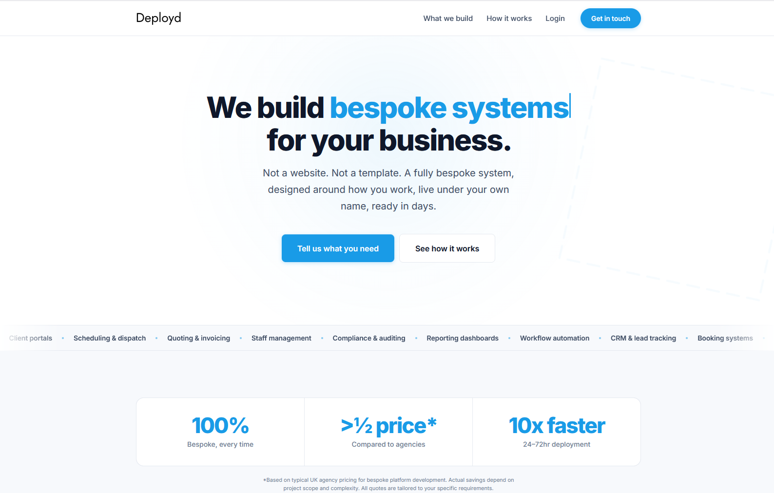 Bespoke System Platform